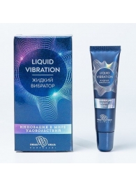 Возбуждающий крем-гель Liquid Vibration - 15 гр. - БиоМед - купить с доставкой в Сергиевом Посаде