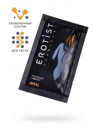 Пробник лубриканта на водной основе Erotist Anal - 4 мл. - Erotist Lubricants - купить с доставкой в Сергиевом Посаде