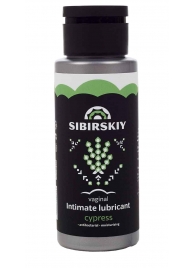 Интимный лубрикант на водной основе SIBIRSKIY с ароматом кипариса - 100 мл. - Sibirskiy - купить с доставкой в Сергиевом Посаде