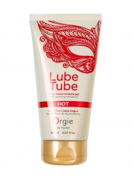 Интимный гель на водной основе Lube Tube Hot с разогревающим эффектом - 150 мл. - ORGIE - купить с доставкой в Сергиевом Посаде