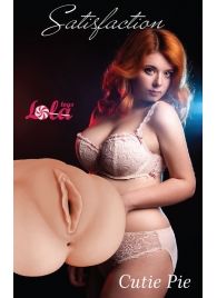 Мастурбатор-вагина Cutie Pie - Lola Games - в Сергиевом Посаде купить с доставкой