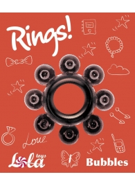 Чёрное эрекционное кольцо Rings Bubbles - Lola Games - в Сергиевом Посаде купить с доставкой