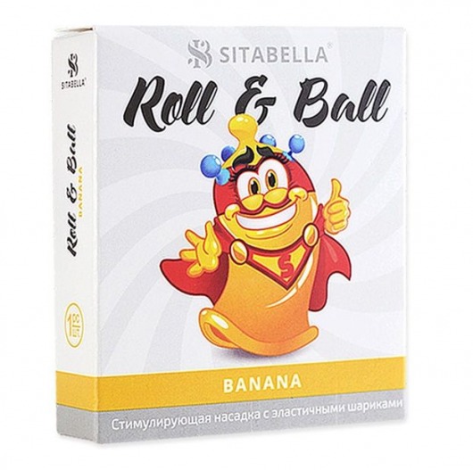 Стимулирующий презерватив-насадка Roll   Ball Banana - Sitabella - купить с доставкой в Сергиевом Посаде